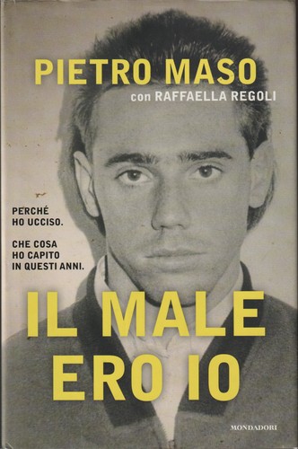 Pietro maso regoli il male - maso,, regoli.