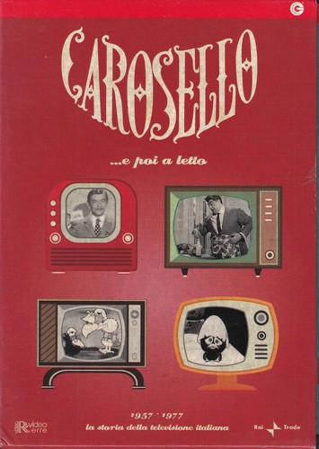 Carosello e poi a letto - e,