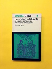 Lo zodiaco della vita-di Eugenio Garin-libro Laterza 1976-Astrologia 1300-1500