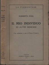 libro ROSA Il mio individuo ed altre memorie prefazione note Formica 1930
