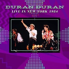 Duran Duran - NY 1984 [CD]
