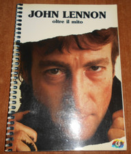 JOHN LENNON Oltre il Mito Editori Fratelli Gallo 1985