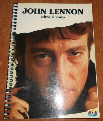 John lennon oltre mito - oltre,