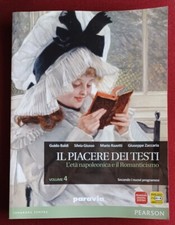 Baldi, Giusso, Razetti..., Il piacere dei testi, vol. 4, Paravia Pearson, 2014