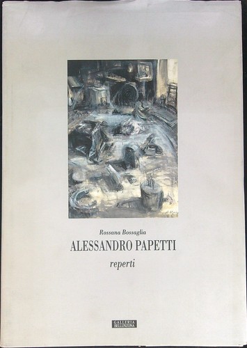 Alessandro papetti bossaglia - papetti,