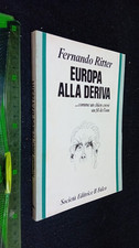 libro: Europa alla deriva di Fernando Ritter (Autore)  Il Falco, 1978 