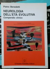 Benedetti NEUROLOGIA DELL'ETà EVOLUTIVA compendio clinico ed. 1988