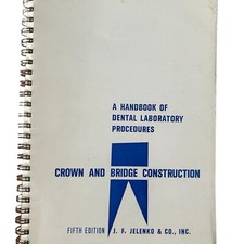 VTG A Handbook of Dental Laboratory Procedures 5th Edition Spiral Bound Jelenko