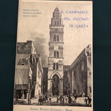 Il Campanile del Duomo di Gaeta, 1972