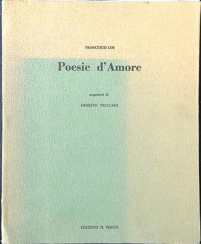 Poesie amore acqueforti di - d'amore.,