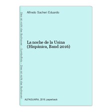 La noche de la Usina