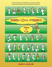 Keep L.O.V.E. Present: Tidbits