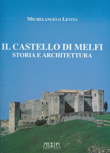 Castello melfi storia - il,