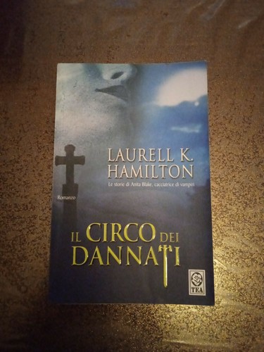 Circo dei dannati laurell - il,