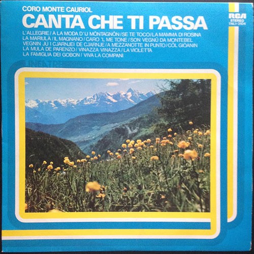 Coro monte cauriol canta che - monte,