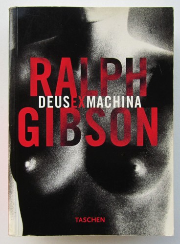 Ralph gibson deus ex machina - ralph,
