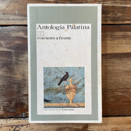 Antologia palatina garzanti - palatina,