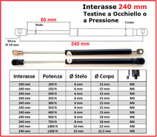 PISTONE a GAS Interasse 240 mm Fissaggio Occhiello Ø 8,2 o Pressione - 1 Pezzo