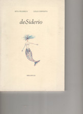 deSiderio - RITA FELERICO /