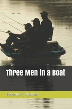 Three Men in a Boat,Jerome