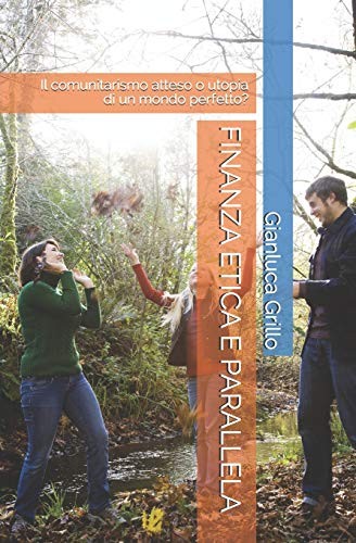Finanza etica e parallela - finanza,