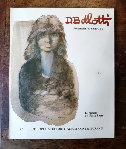 Libro dina bellotti pittura - dina, e