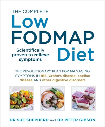 The complete low fodmap - the,