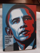 Shepard Fairey In Arte Obey Di Sabina De Gregori