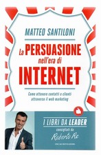 La Persuasione nell'era di