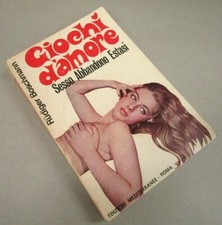 "GIOCHI D'AMORE" - Rudiger Boschmann - Edizioni Mediterranee - 1969