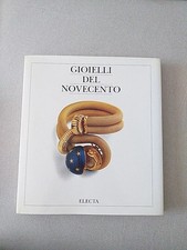GIOIELLI DEL NOVECENTO - ELECTA PRIMA EDIZIONE 1992