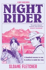 Night Rider Sloane Fletcher