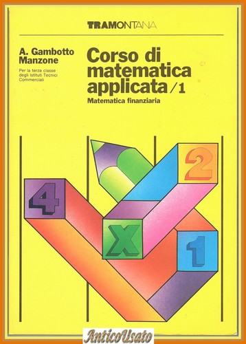 Matematica finanziaria a - matematica, di