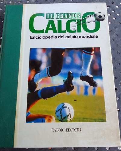 Enciclopedia del calcio - calcio, fabbri