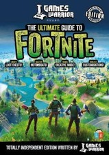 Fortnite Ultimate Guide by