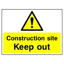 Construction Site Keep Out