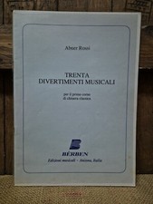 ABNER ROSSI- TRENTA DIVERTIMENTI MUSICALI- CHITARRA CLASSICA- BÈRBEN ARTE MUSICA