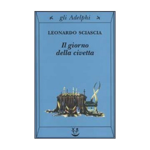 Libro giorno della civetta - il,