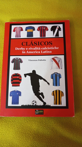 Libro calcio clásicos derby - clÁsicos.,