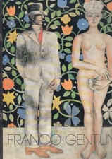 LT- FRANCO GENTILINI CATALOGO DONAZIONE CSAC -- COMUNE PARMA --- 1989- S- ZFS721