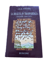 LA REALTÀ IN TRASPARENZA LETTERE 1914-1973 TOLKIEN RUSCONI 1990 Prima ed. realta