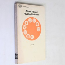 GIANNI RODARI - FAVOLE AL TELEFONO - GLI STRUZZI COLORE 14 EINAUDI 1984 SEDICESI