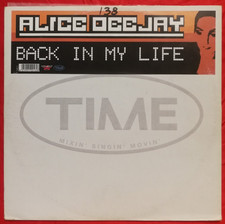 ALICE DEEJAY - BACK IN MY LIFE