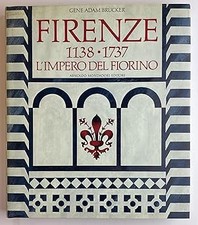 Firenze 1138-1737. L'impero
