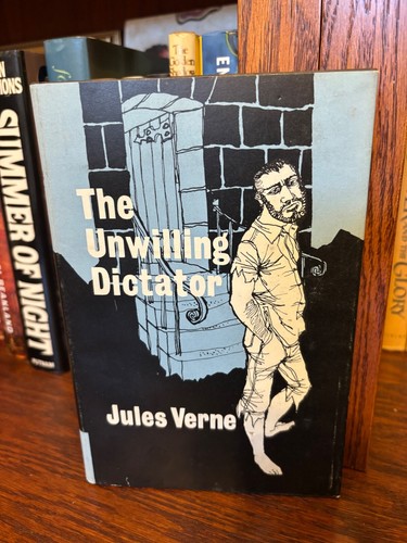 The unwilling dictator jules - the,