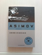 ABISSI D'ACCIAIO - ASIMOV
