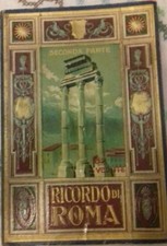 RICORDO DI ROMA SECONDA PARTE