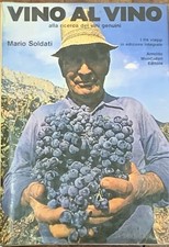 vino al vino libro mario soldati 1977