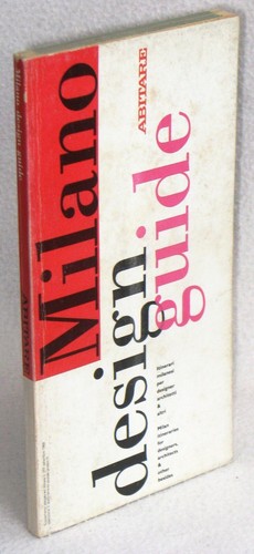 Milano design guide - guide, abitare
