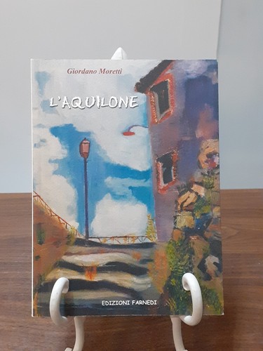 Giordano moretti l aquilone - moretti,